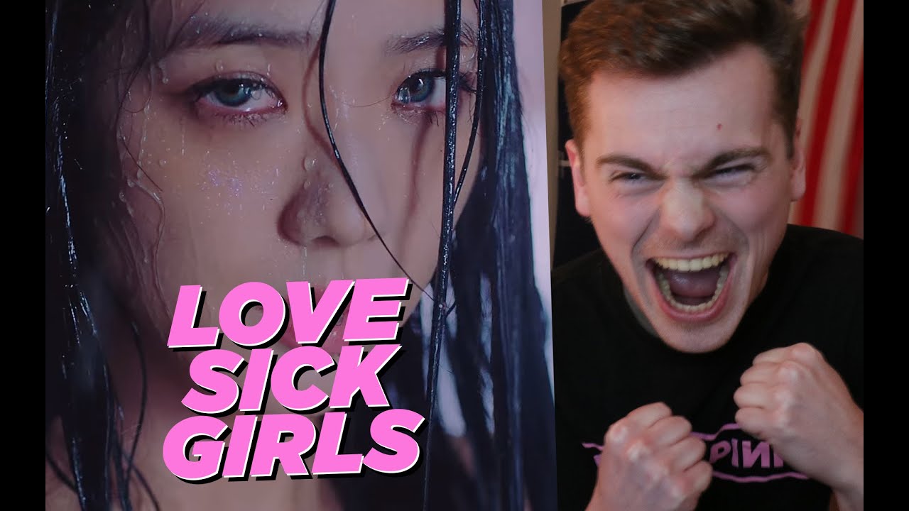 TOO MUCH FOR ME (BLACKPINK – ‘Lovesick Girls’ M/V Reaction)