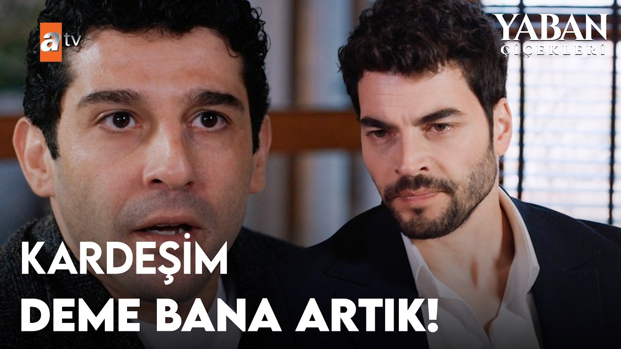 Kenan ve Kılıç arasında miras kavgası - Yaban Çiçekleri 2. Bölüm