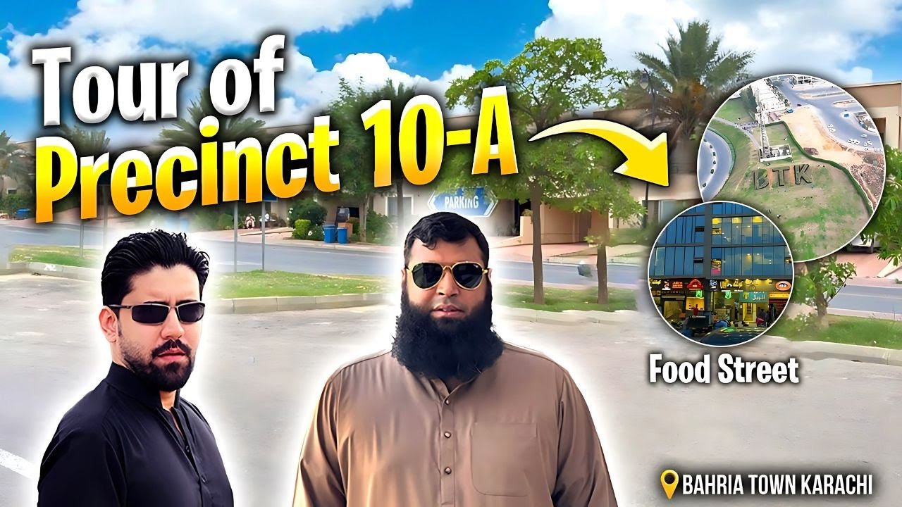 Precinct 10-A Full Tour | Villas, Park, Mart & Food Street in Bahria Town Karachi 2025