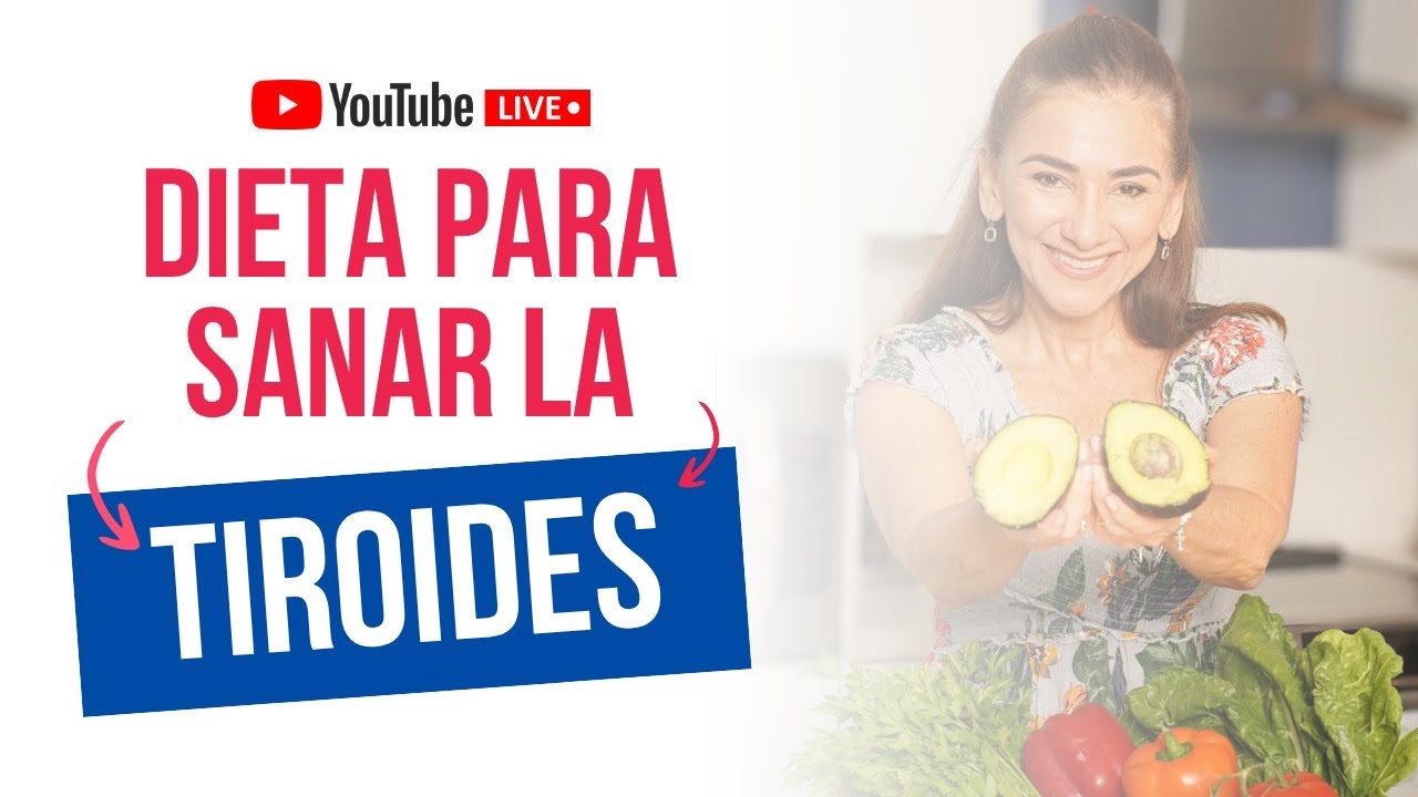 ¿Cuál es la mejor dieta para la tiroides? Descúbrelo aquí