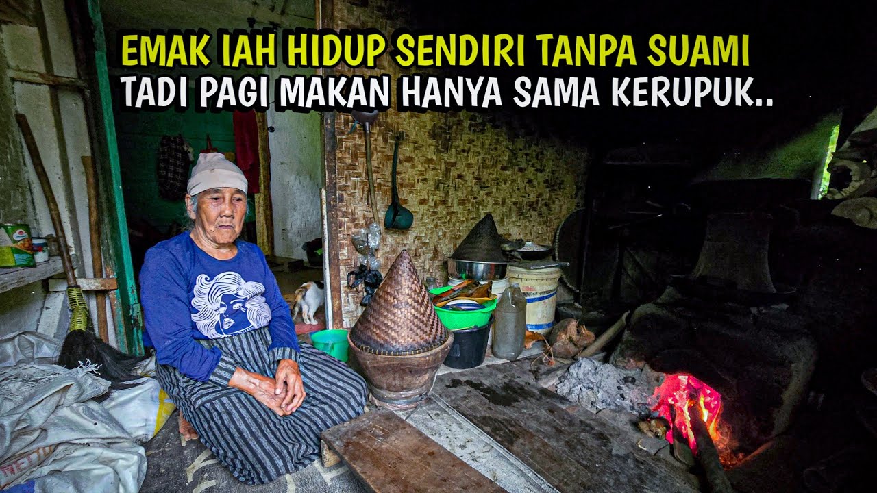 NENEK TUA YANG BAIK,, HIDUP SENDIRI TANPA SUAMI DI RUMAH TUA NYA DI PEDESAAN JAWA BARAT