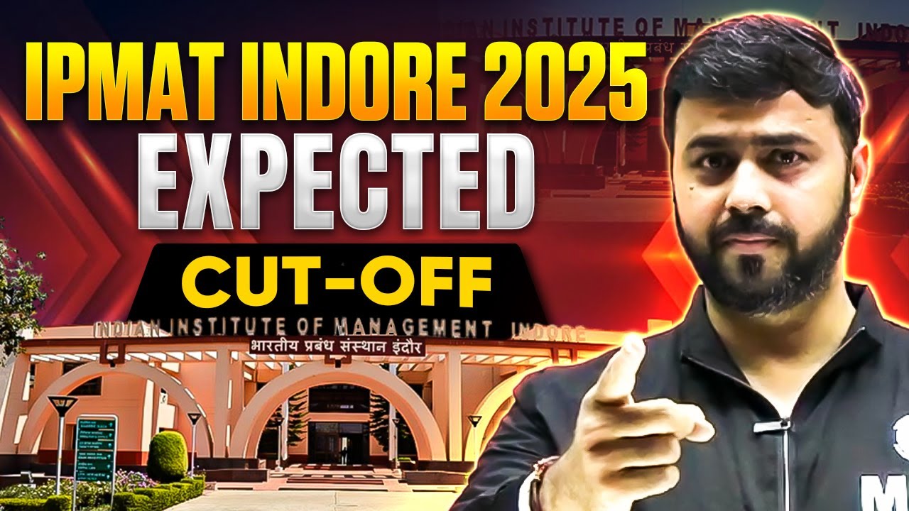 IPMAT INDORE 2025 EXPECTED CUT OFF | IPMAT PREPARATION