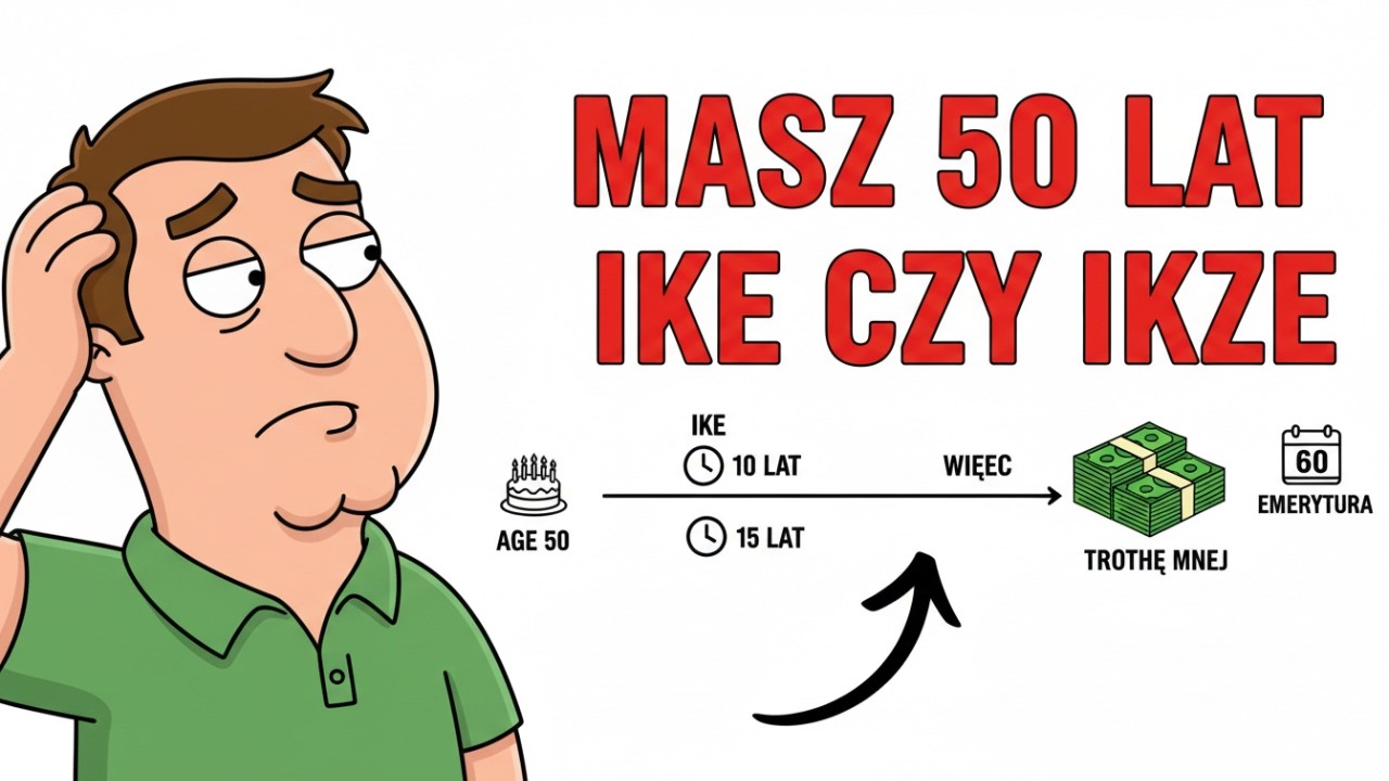 Masz 50 lat — IKE vs IKZE: matematyka na 10 lat