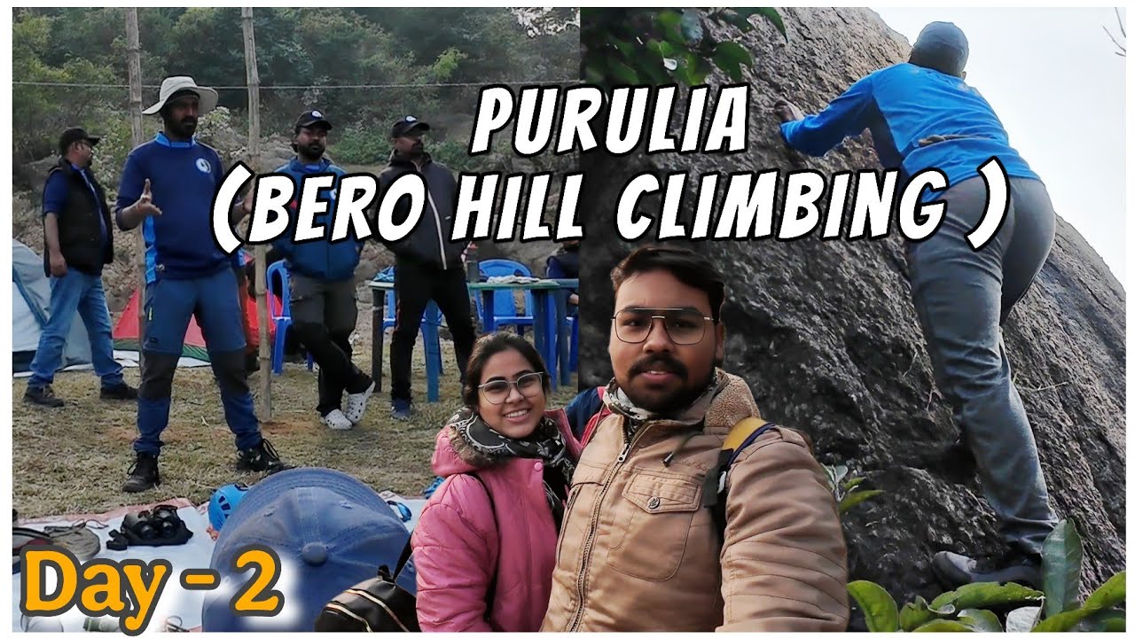 Purulia Adventure / BERO hill climbing / Day 2 / #viral.......@TravelWithKoushik 