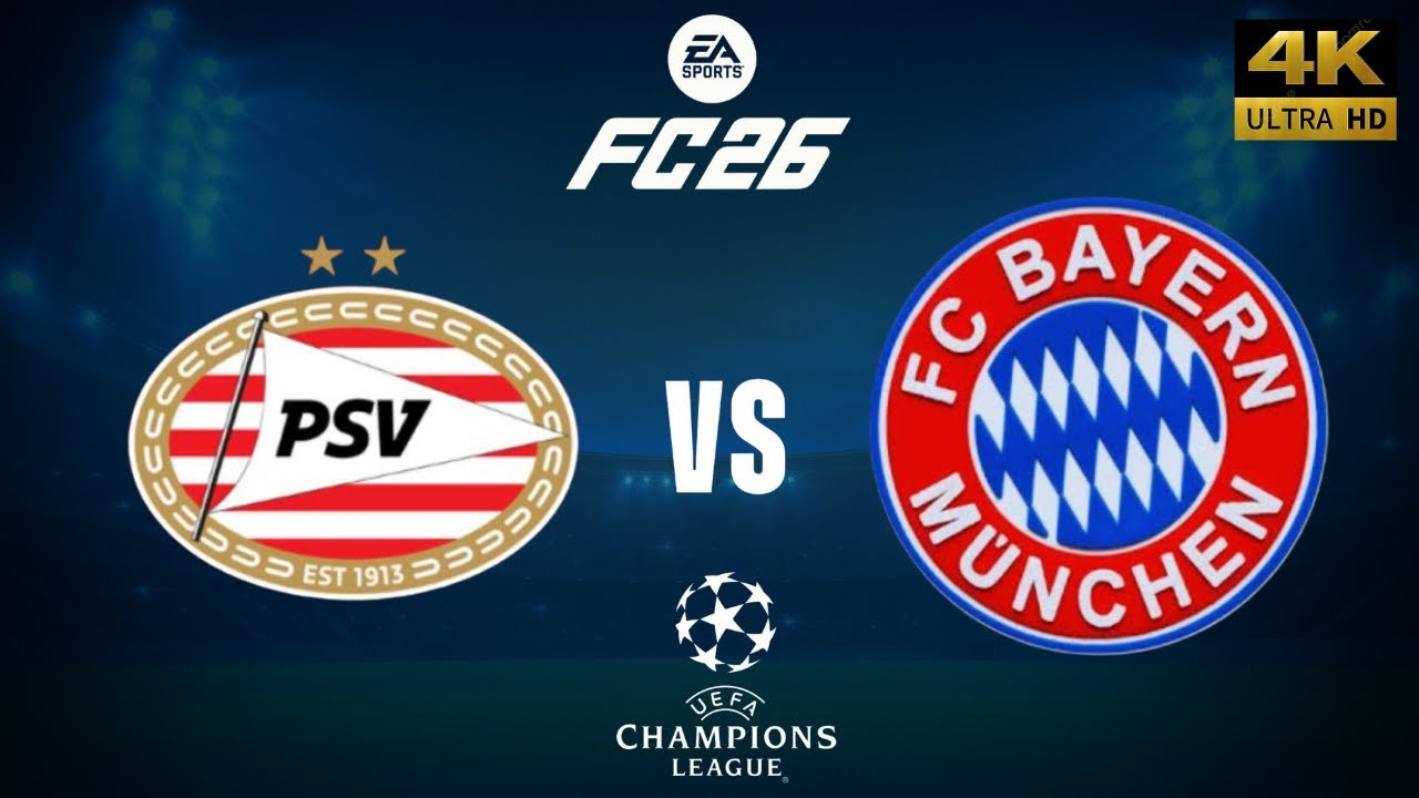 FC 26 - PSV vs Bayern Munich - Champions League 25/26 Full Match - PC [4K60]
