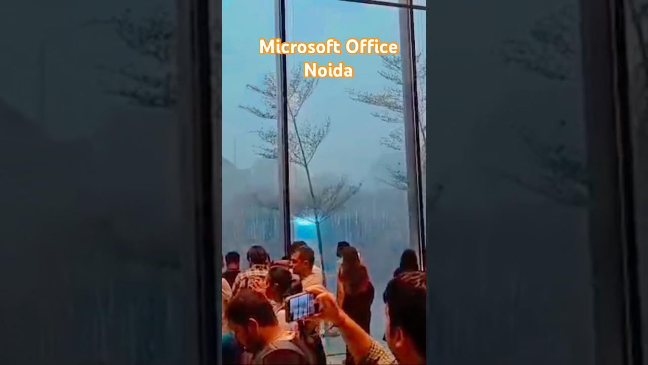 Microsoft Office Noida 4th June⛈️ #microsoft #corporate #thunderstorm #thunder #rain #wind #noida