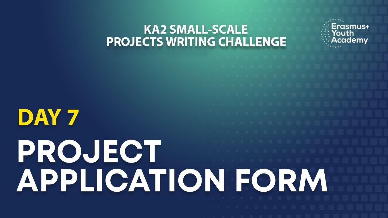 Erasmus+ Youth KA210 application form: how to use?