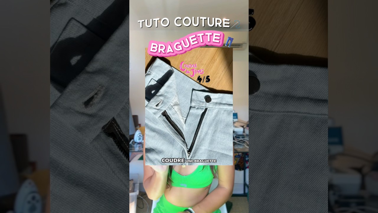 Tuto couture facile pour une braguette de jeans