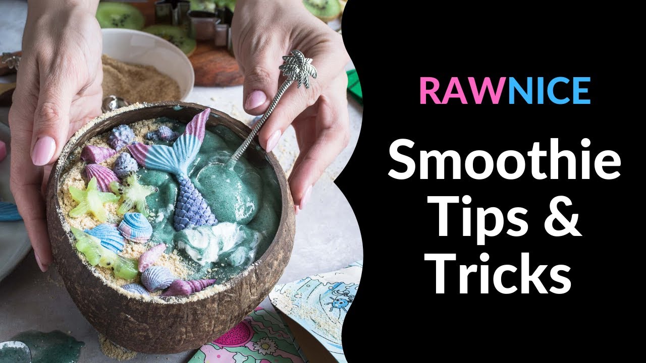 Easy Smoothie Tips & Tricks | How to make creamy and fluffy smoothies!