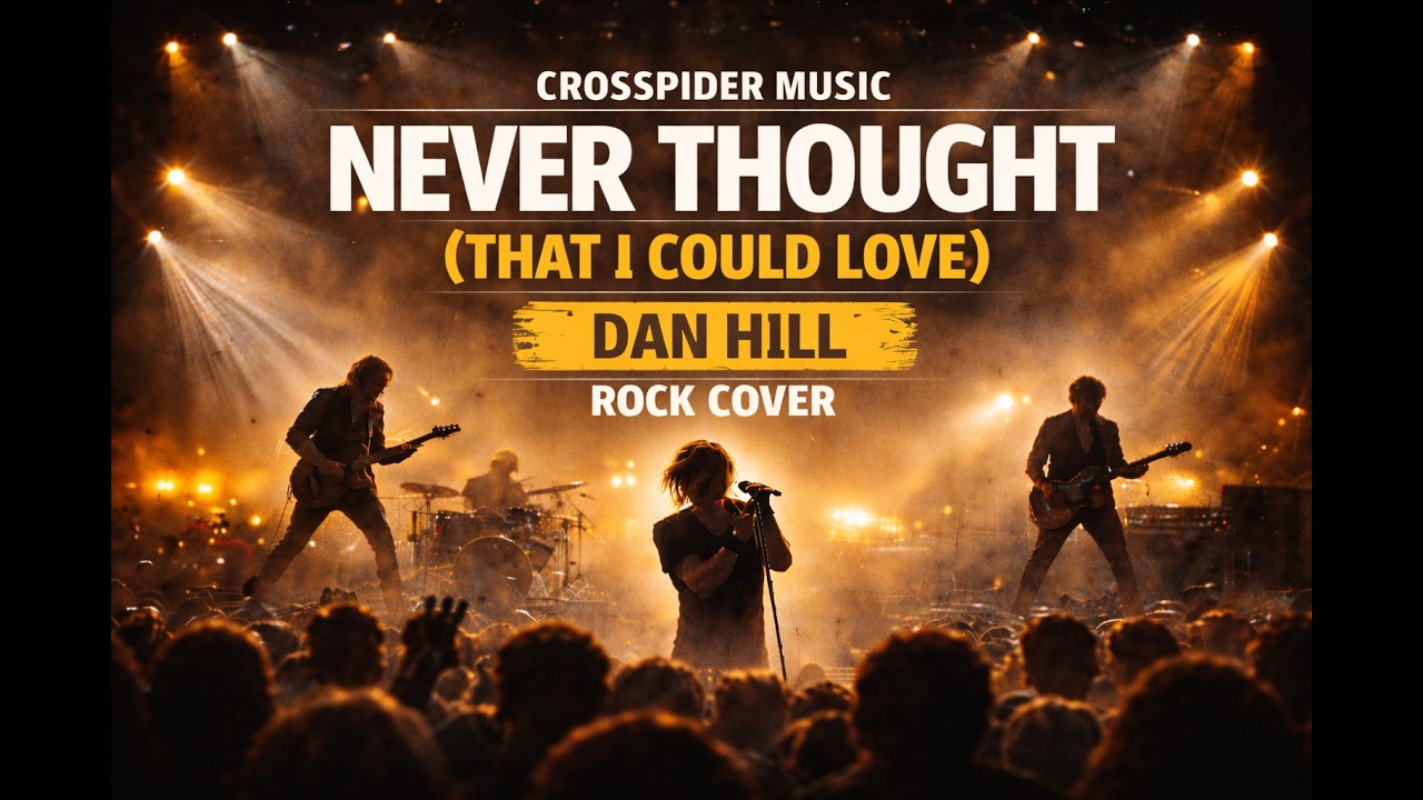 Never Thought (Rock Cover) Lyrics