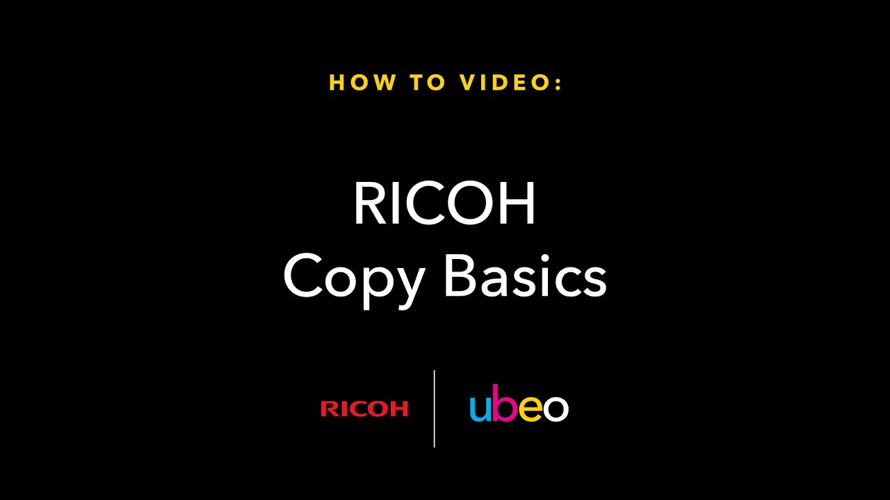 RICOH Copy Basics