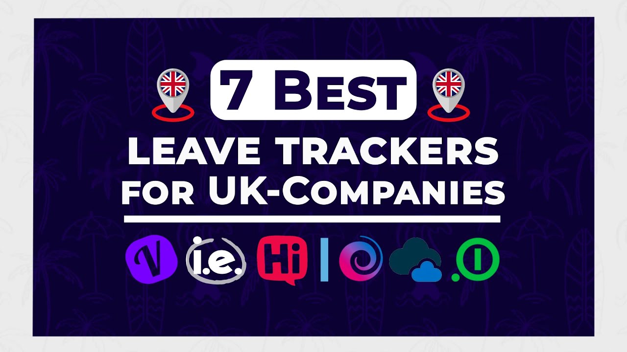 7 Best Leave Management Systems for UK Companies