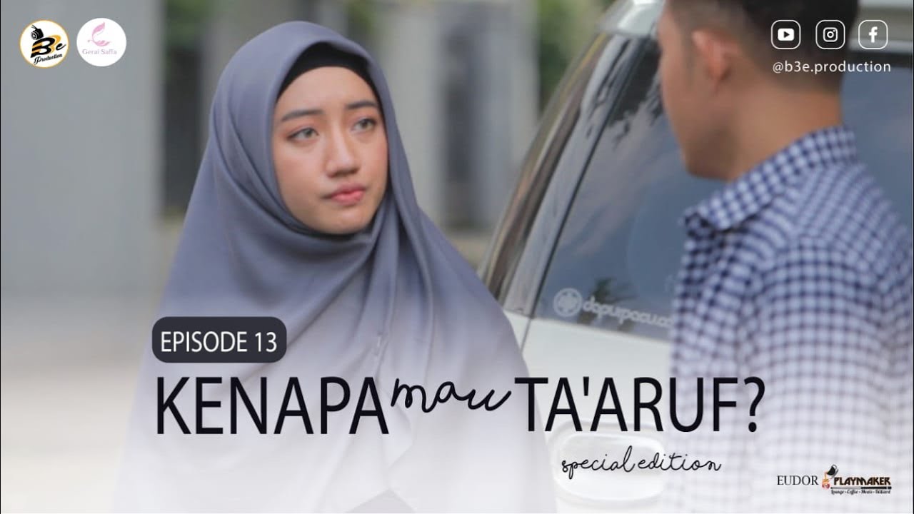 Kenapa Mau Ta'aruf Special Edition KMTSE   Episode 13 | Web Series