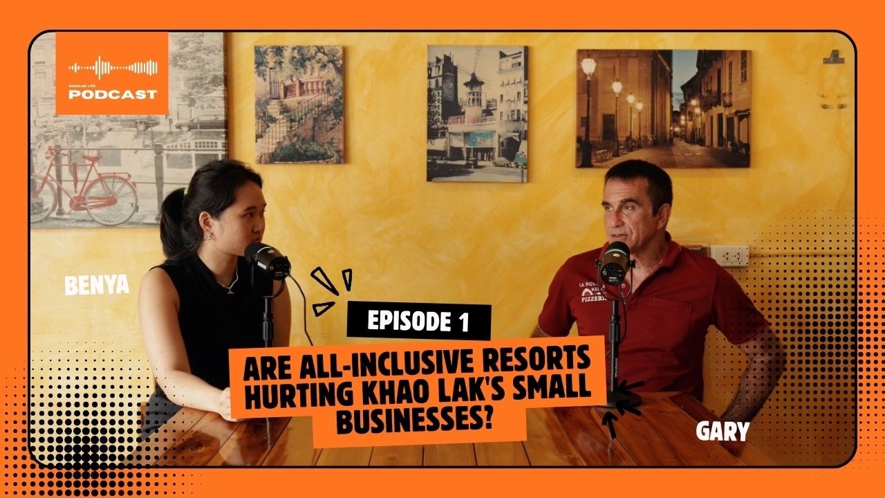 EP1: Are All-Inclusive Resorts Hurting Khao Lak's Small Businesses? A Local's Perspective with Gary