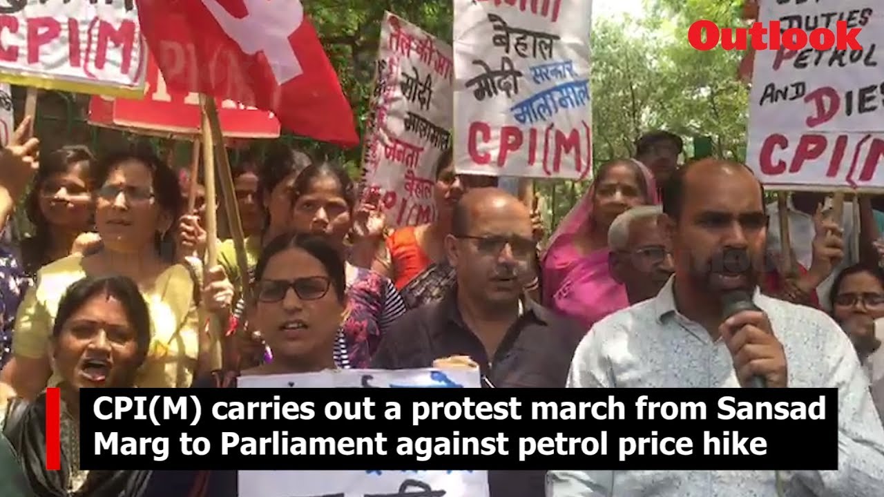 CPI(M) carries out a protest march from Sansad Marg to Parliament against petrol price hike