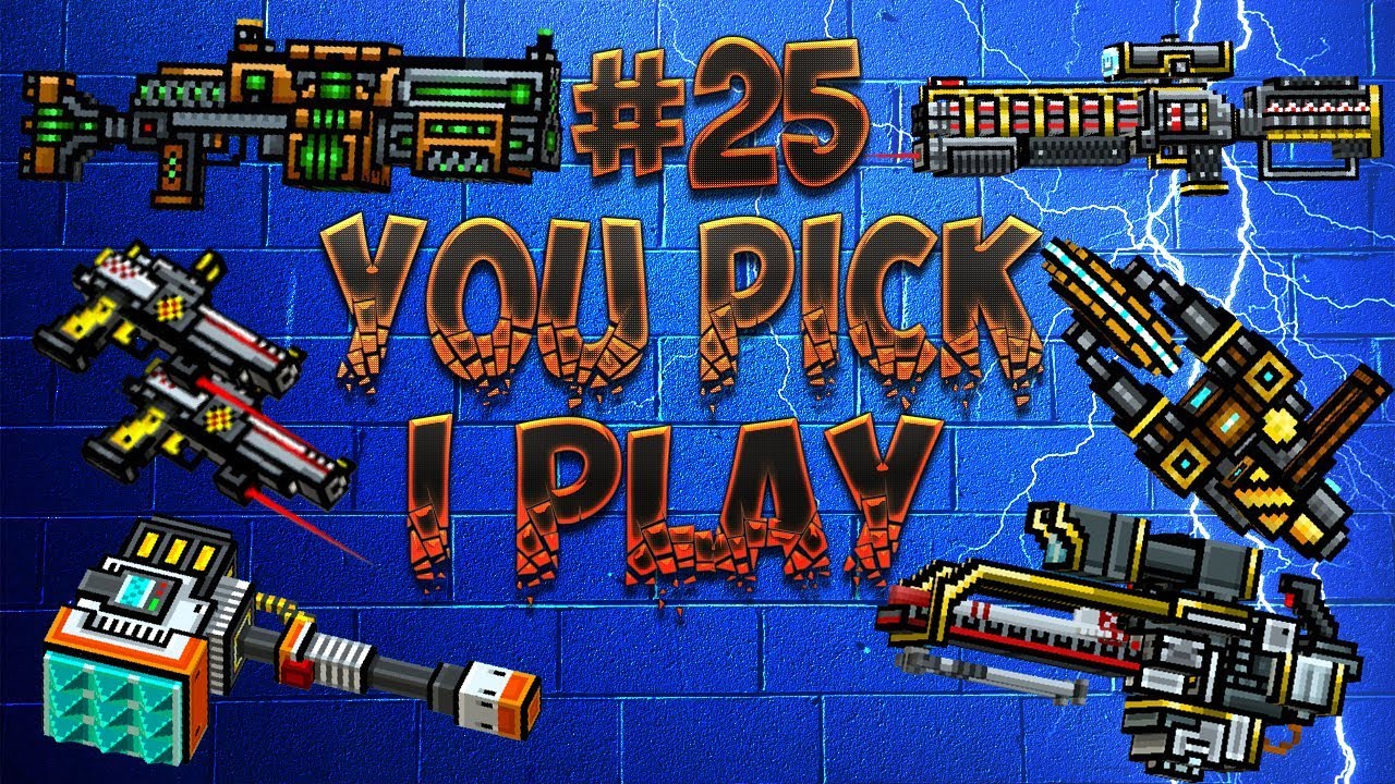 You Pick,I Play! #25 - Pixel Gun 3D (ChipzAhoy Playz)