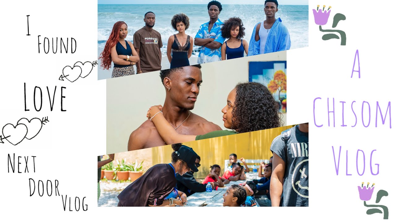 I FOUND LOVE NEXT DOOR vlog | A CHISOM VLOG