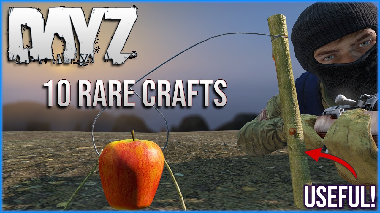 10 РЕДКИХ ИЗДЕЛИЙ, КОТОРЫЕ ДОЛЖЕН ЗНАТЬ ИГРОК В DayZ
