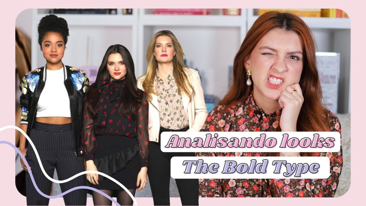 Consultora de imagem analisa looks da série The Bold Type 😩 | | YASMIM FASSBINDER