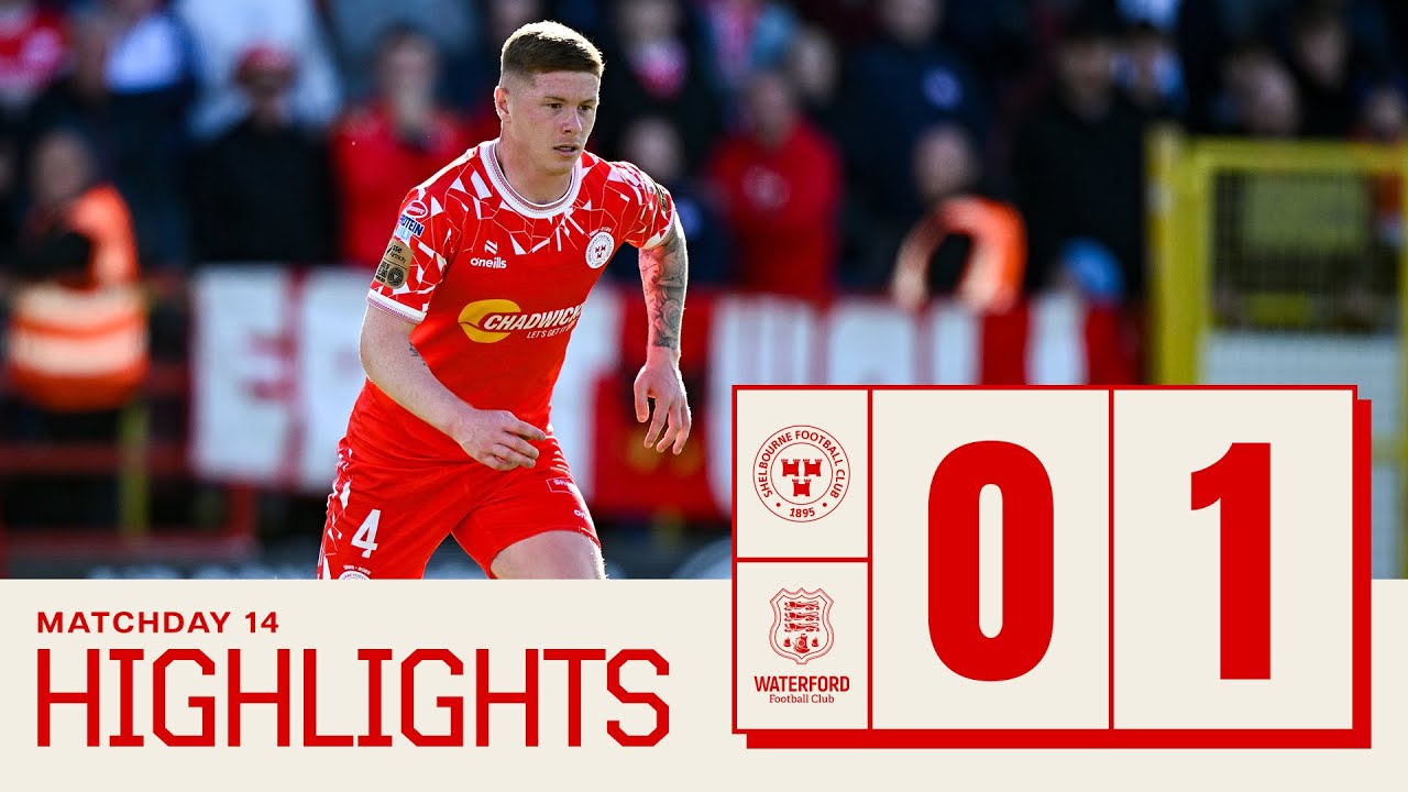 Reds 2025 Highlights: MD 14 Shels 0-1 Waterford