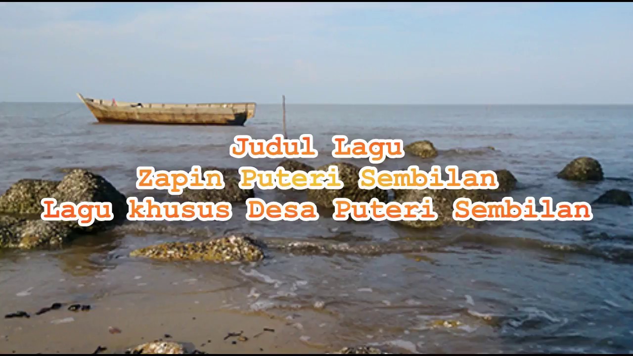 Zapin Puteri Sembilan   Lirik Lagu Melayu