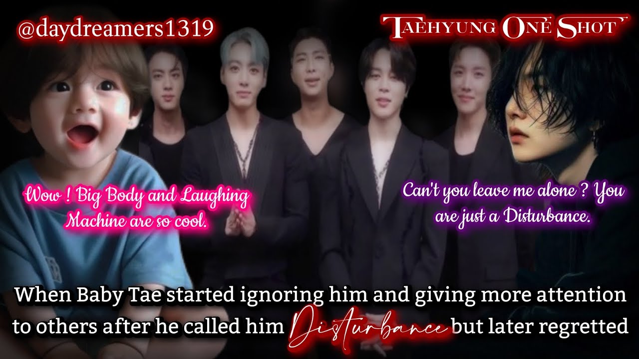 When Baby Tae started ignoring him after he called him Disturbance but regretted [Taehyung One Shot]