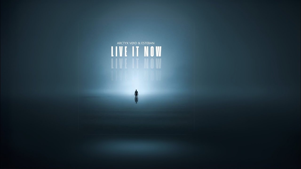Esteban & Arctyx Vøid - Life It Now (Visualizer Oficial)