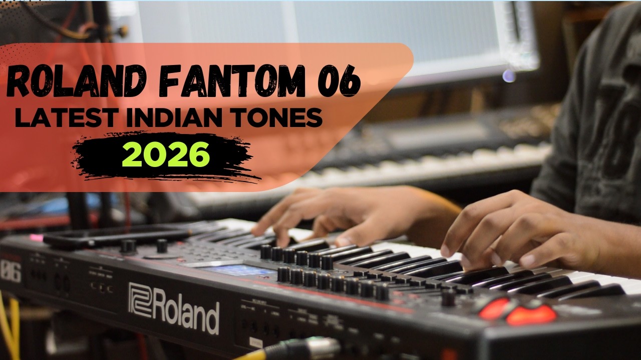 Roland Fantom 06/07 Premium Indian & Western tones 2026|| By Chanchal Mahamud