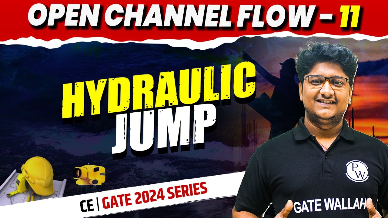 Open Channel Flow 11 | Hydraulic Jump | CE | Gate 2024 Series