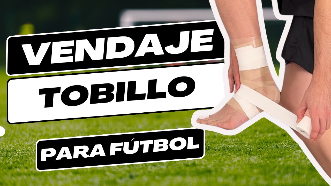 VENDAJE ESGUINCE TOBILLO FÚTBOL ⚽️ | APRENDE A VENDARTE PASO A PASO