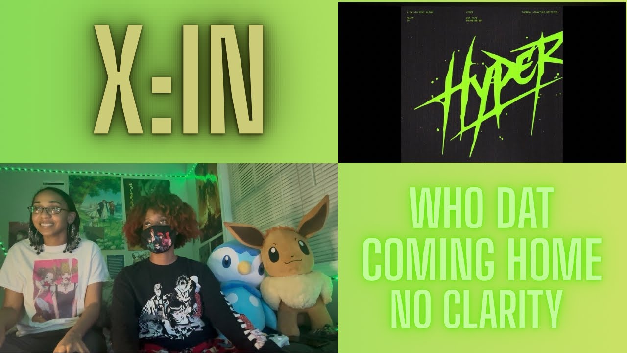 Реакция на мини-альбом X:IN - Hyper 😮😍