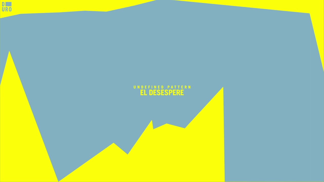 Undefined Pattern - El Desespere (Jenia Tarsol Remix)