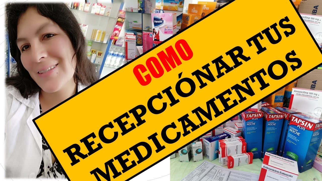 COMO RECEPCIONAR TUS MEDICAMENTOS EN UNA BOTICA O FARMCIA