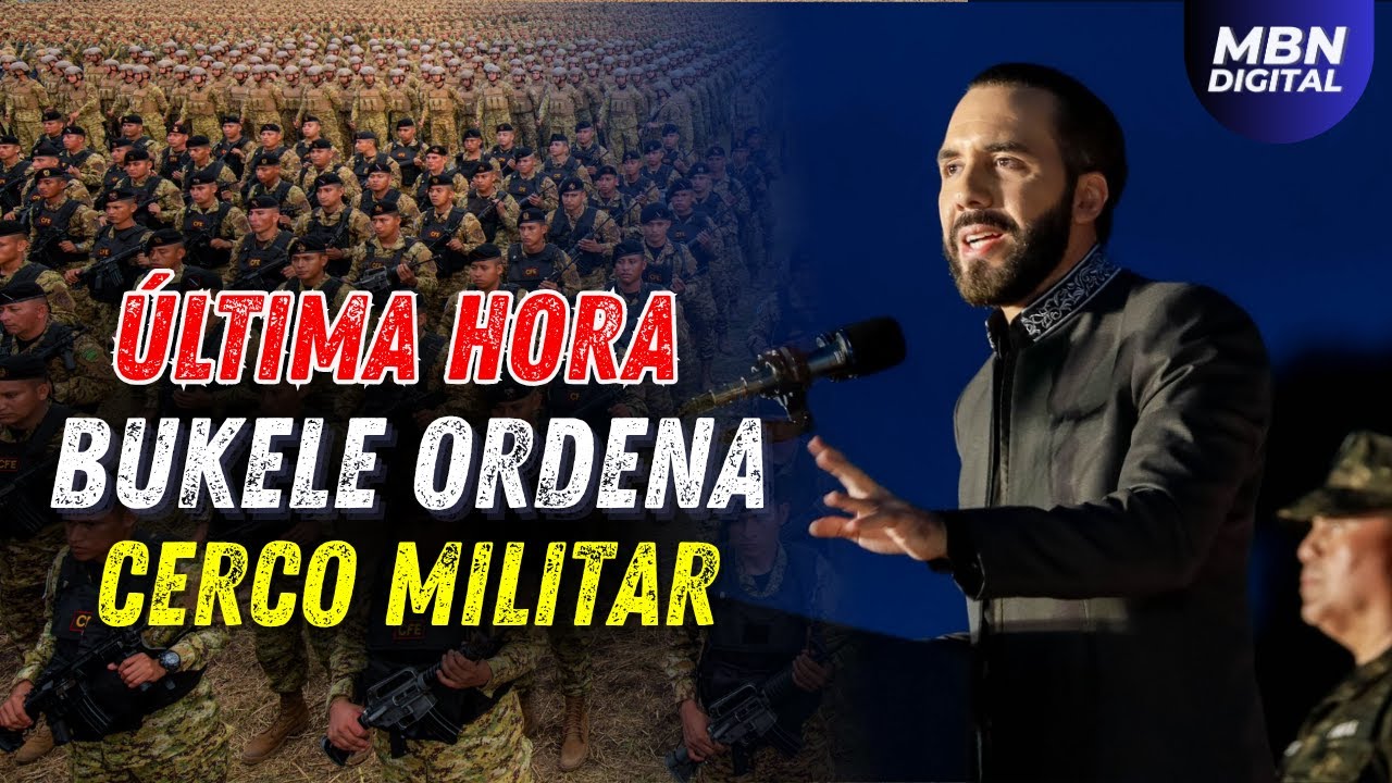 Presidente Nayib Bukele Ordena Operativo de ÚLTIMA HORA