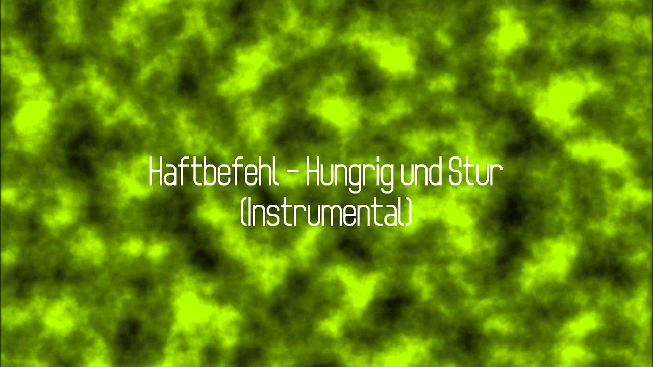Haftbefehl - Hungrig und Stur (Instrumental, HD)