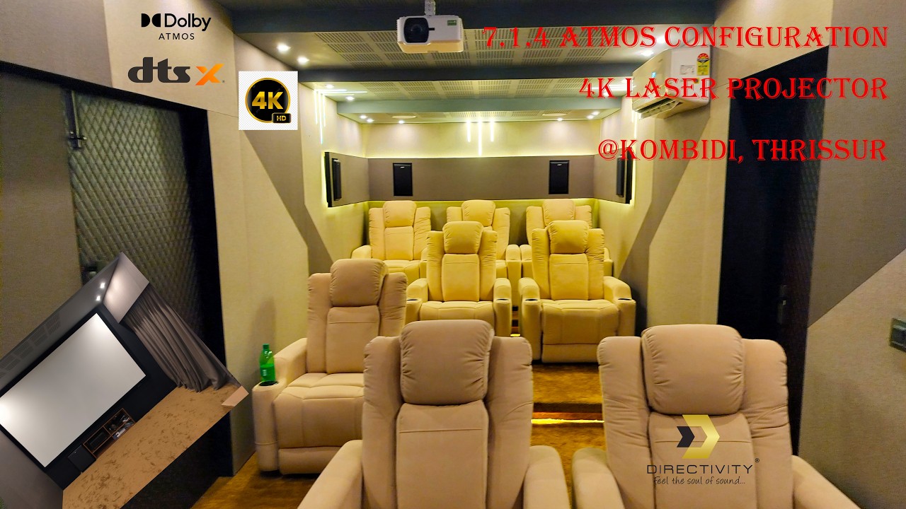 Dolby Atmos 7.1.4, 4K Laser Projector  Home Theater, Thrissur Kerala