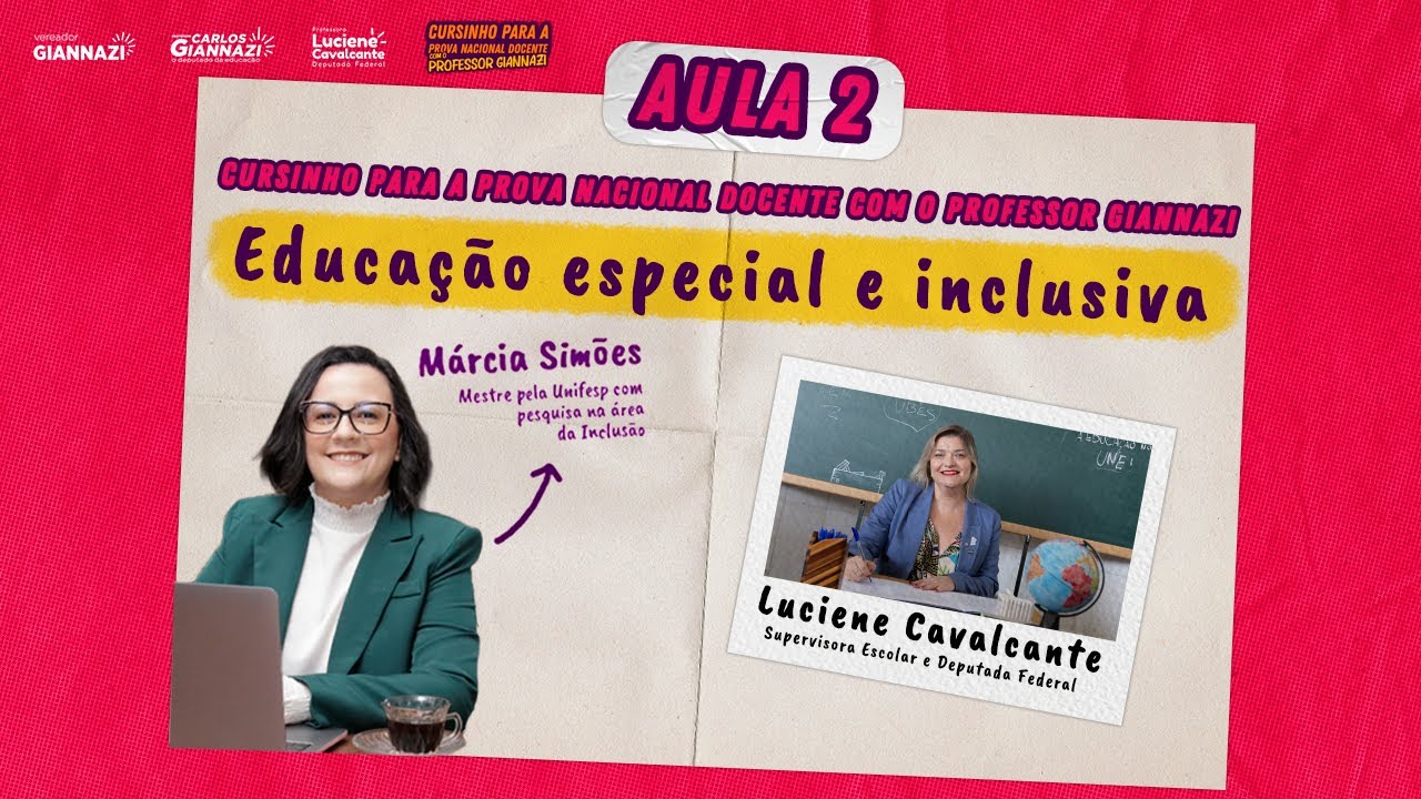 2&ordf; Aula Cursinho PND - Tema: Educa&ccedil;&atilde;o Especial e Inclusiva