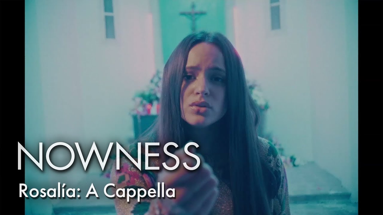 Rosalía: A Cappella