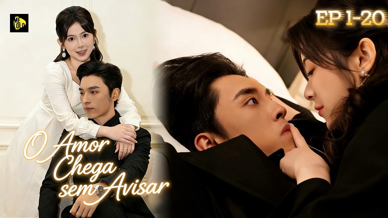 【Melolo】O Amor Chega sem Avisar - Epis&oacute;dio 1 - 20