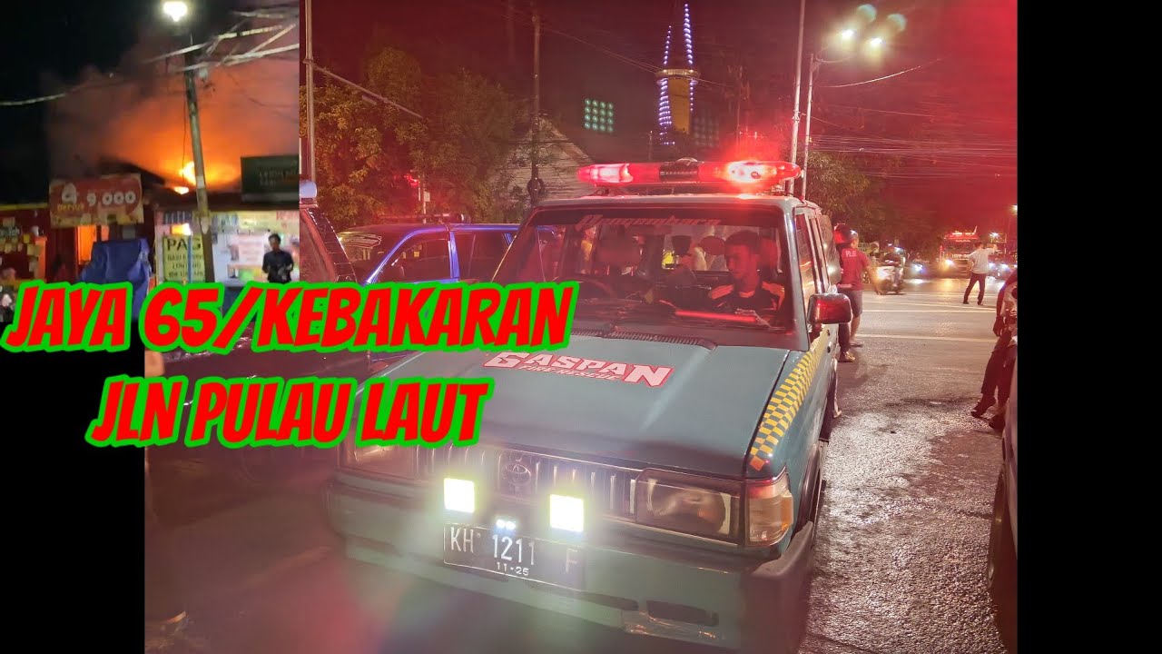#133 JAYA 65/KEBAKARAN JLN PULAU LAUT (SENIN, 23 FEBRUARI 2026)