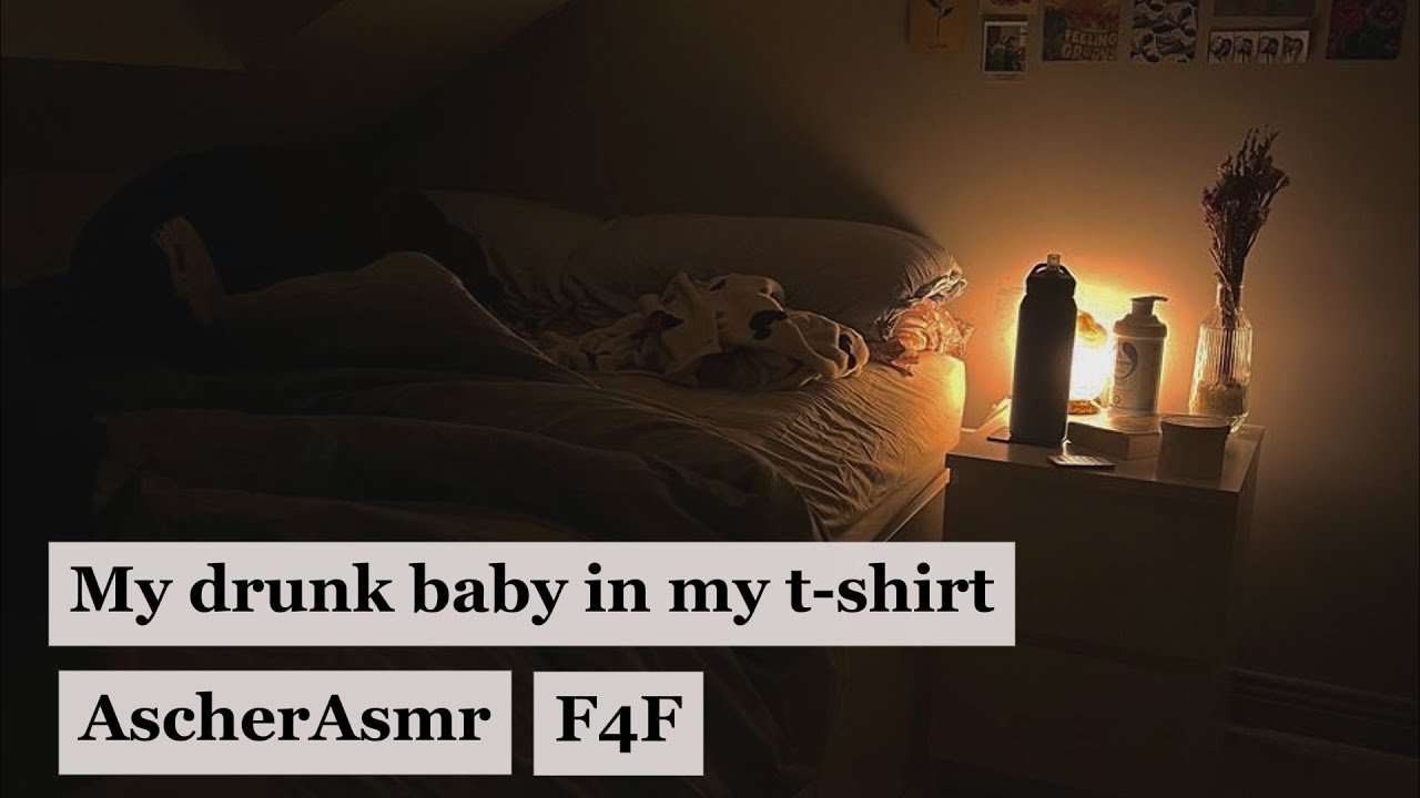 my drunk baby in my t-shirt (F4F) (request)