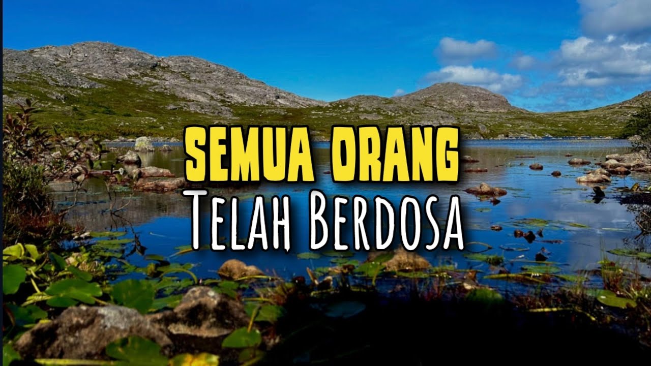 Semua Orang Telah Berdosa - Renungan dan Doa Pagi 27 Januari 2026