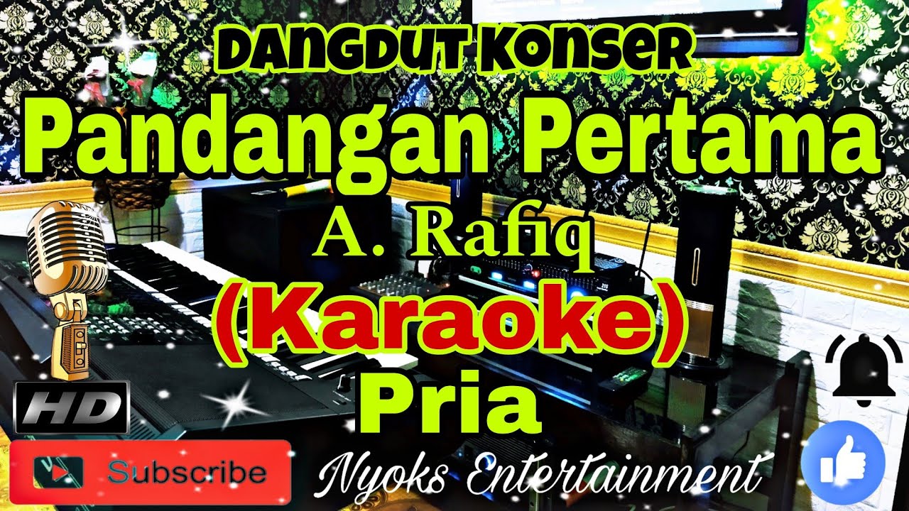 PANDANGAN PERTAMA - A Rafiq (KARAOKE) Dangdut Konser || Nada Pria || C minor