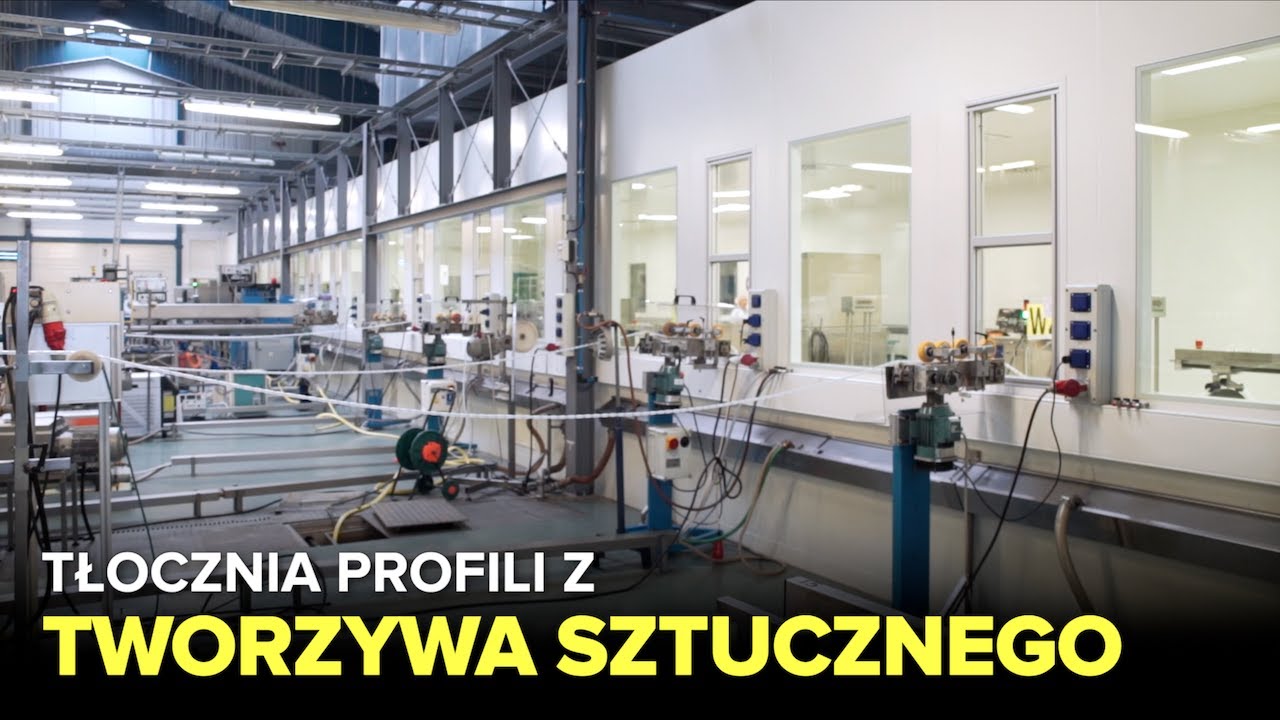 Tłocznia profili z tworzywa sztucznego - Fabryki w Polsce