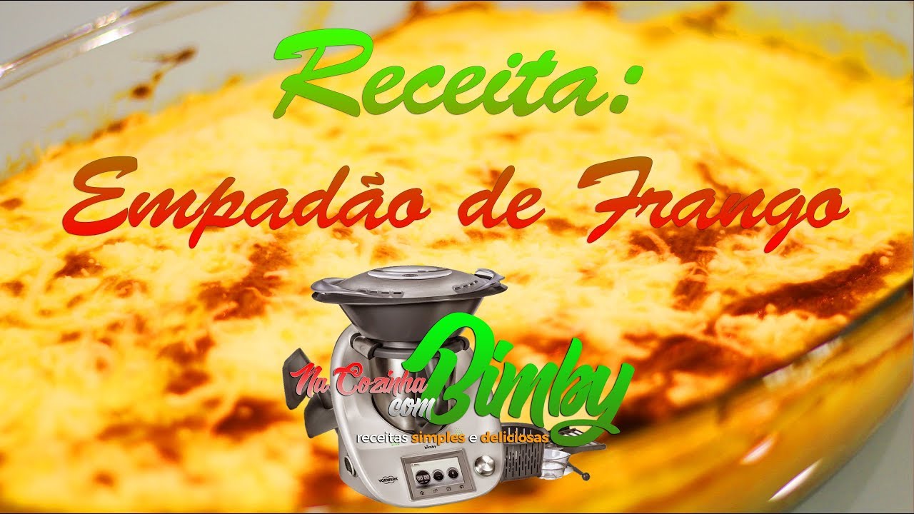 Na Cozinha com Bimby - Empadão de Frango