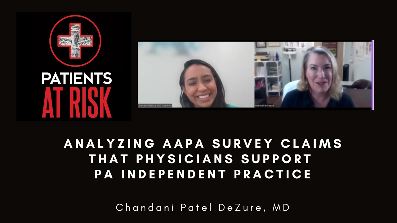 AAPA survey claims that physicians support PA independence