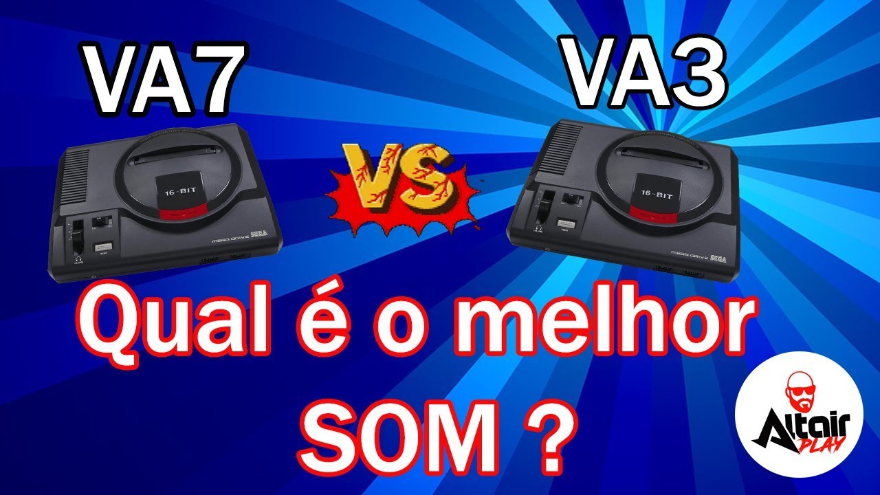 MEGA DRIVE VA7 VS VA3 COMPARANDO O SOM  sound comparison