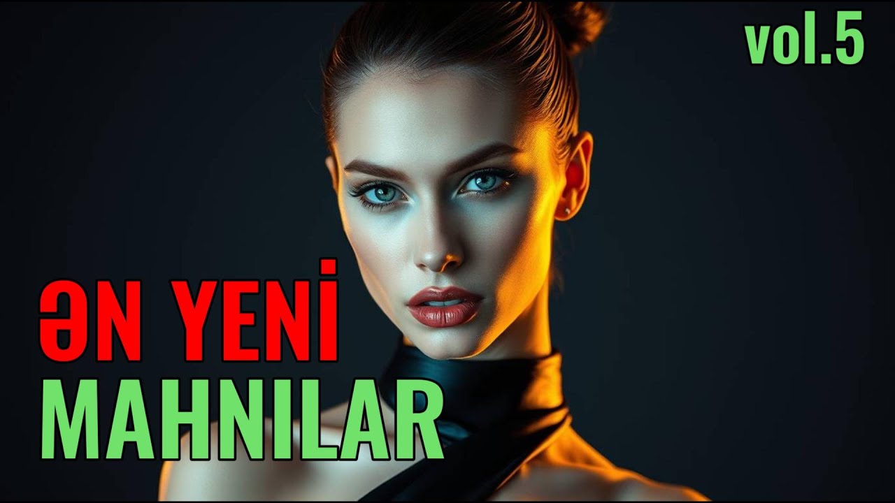 ƏN YENİ MAHNILAR 2025 | HIT SONGS AZERBAIJAN vol.5