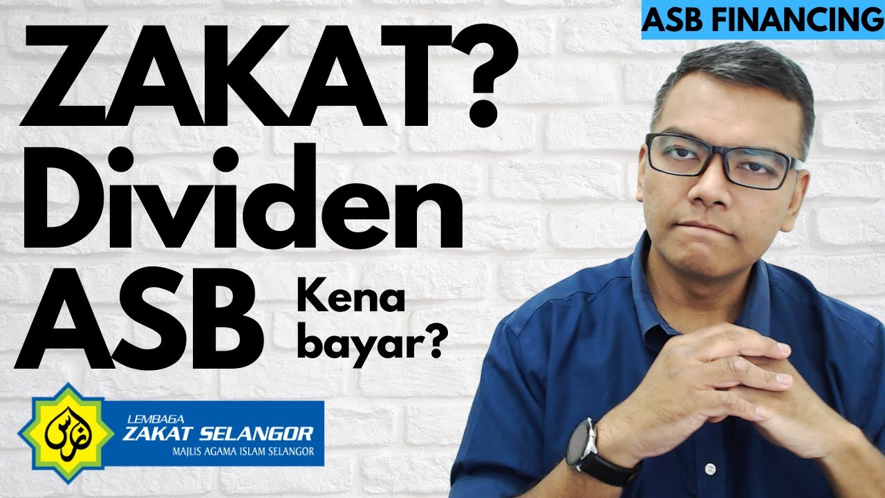 ZAKAT? Dividen ASB ni kena bayar zakat ke? [ASB] Berapa kena bayar?