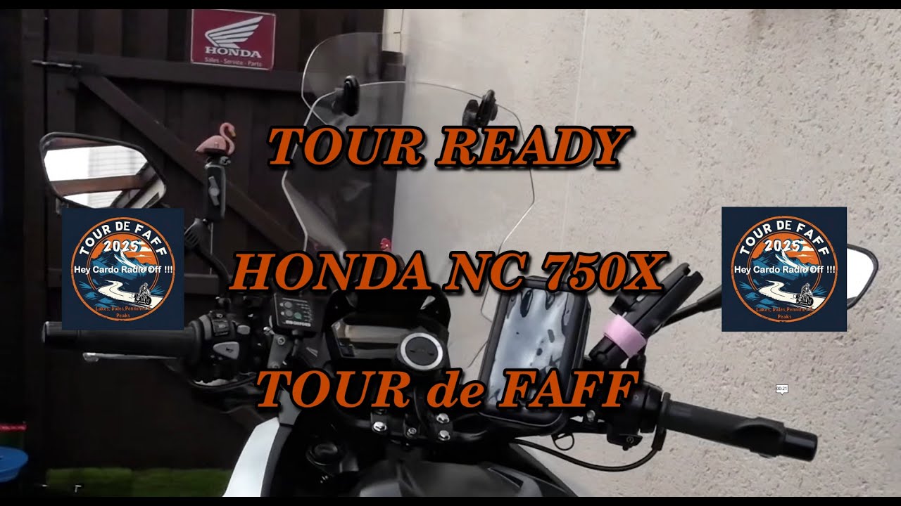 TOUR READY | HONDA NC 750X | TOUR de Faff 2025